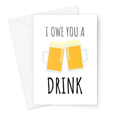 I Owe You A Drink Birthday Text Beer Pub Bar Friends