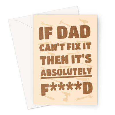 If Dad Can't Fix It Funny Text DIY Simple