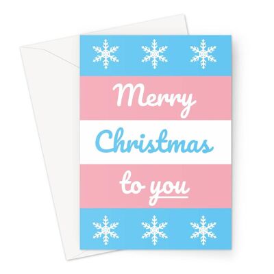 Merry Christmas to You Trans Flag Pride LGBTQ+ Text