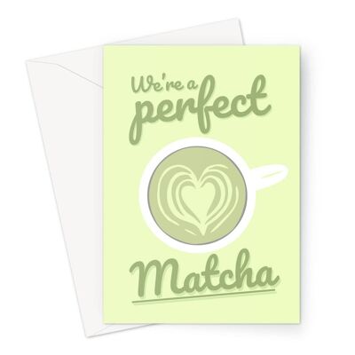We're a Perfect Matcha Funny Cute Japan Anniversary Drink