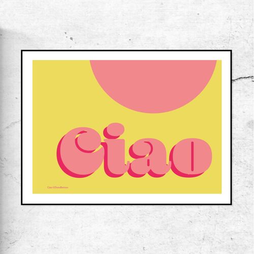 Ciao - typographic print - yellow & pink