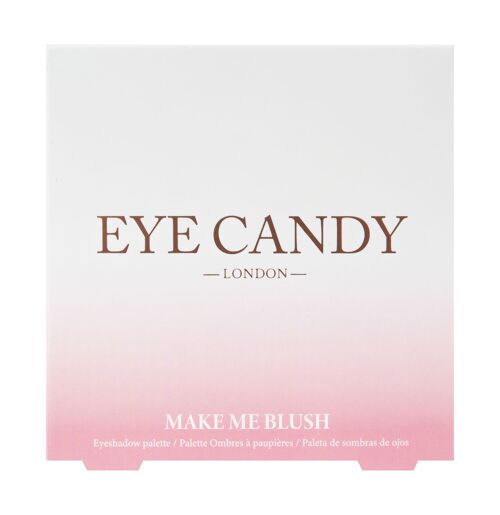 Eye Candy Eyeshadow Palette - Make me Blush