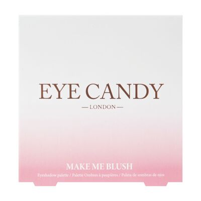 Palette de fards à paupières Eye Candy - Make me Blush