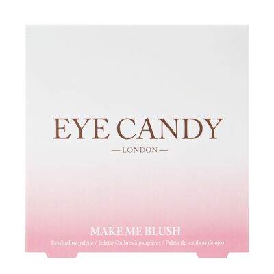 Paleta de sombras de ojos Eye Candy - Make me Blush