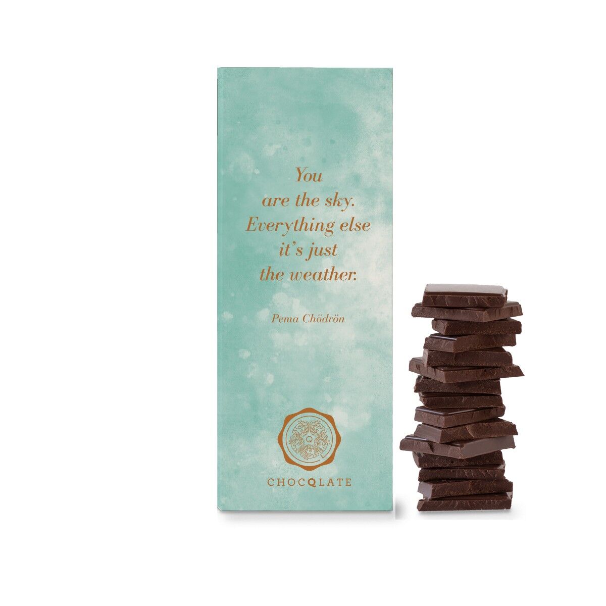 “You are the sky. Everything else it’s just the weather.” CHOCQLATE organic chocolate 50% cacao