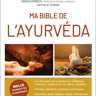 MA BIBLE DE L'AYURVEDA