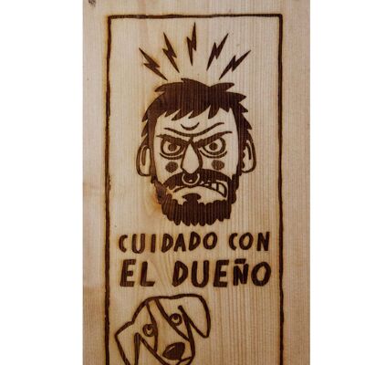 Cartel para puerta cuidado con el dueñx