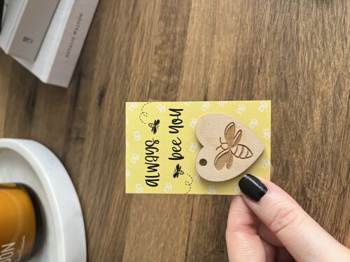 Wooden Hug token - Always Bee you