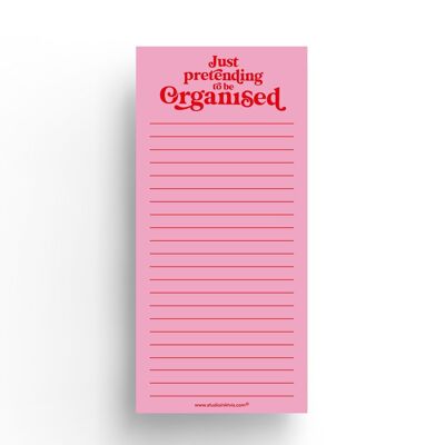To do list Just pretending to be organised