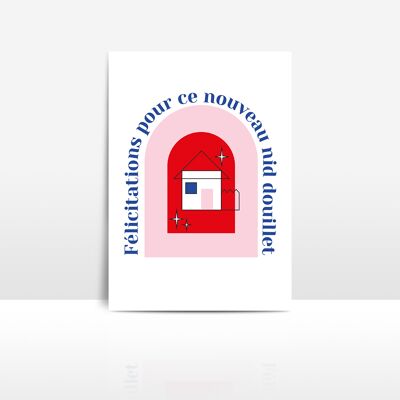 Félicitations pour la nouvelle maison, nid douillet