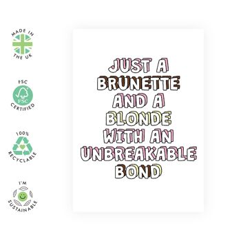 Juste une brune et une carte blonde | Respectueux de l'environnement, fabriqué au Royaume-Uni 2