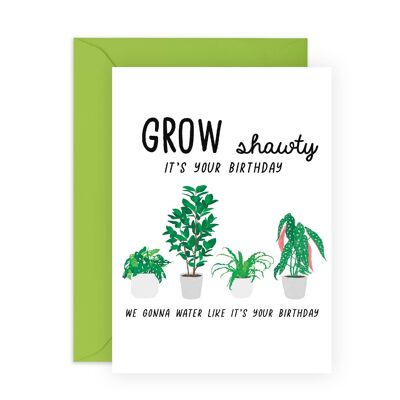 Grow Shawty è il tuo biglietto di compleanno | Ecologico, prodotto nel Regno Unito