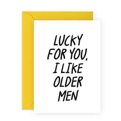 I Like Older Men Funny Card | Eco-Friendly, Made in UK