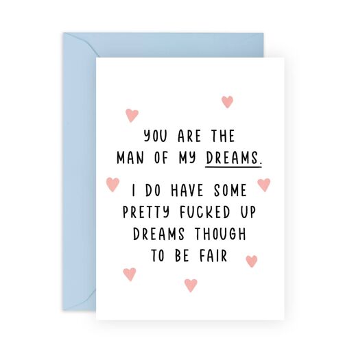 Man Of My Dreams Funny Card | Eco-Friendly, Made in UK