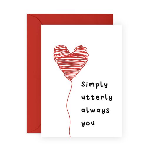 Simply Utterly Always You Card | Eco-Friendly, Made in UK