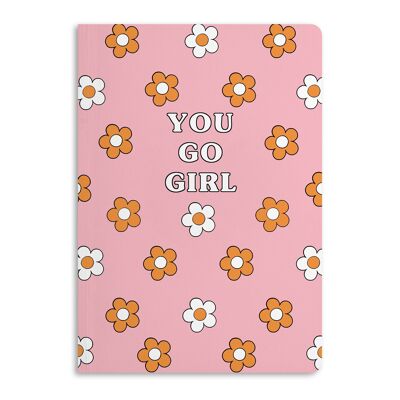 You Go Girl Notebook, Ruled Journal | Eco-Friendly