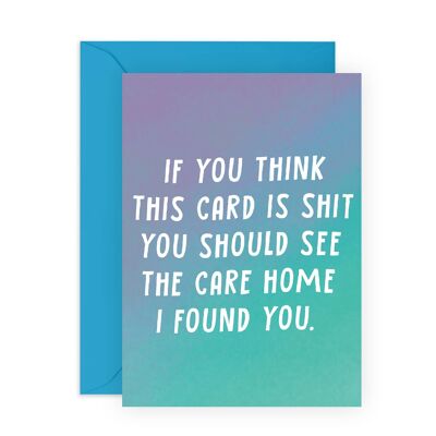 If You Think This Card Is Shit... Cheeky Card | Eco-Friendly
