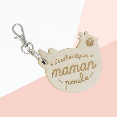 Keychain "The authentic mother hen"