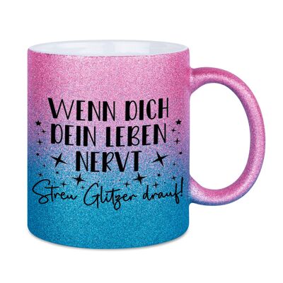 Wenn dich dein Leben nervt, streu Glitzer drauf | Roséblau