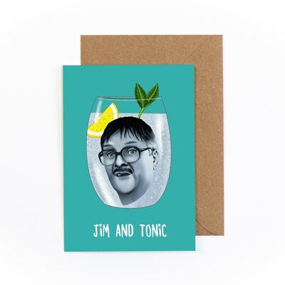 Jim and Tonic Greetings Card