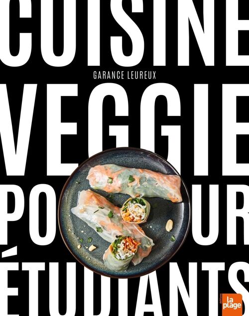 LIVRE - Cuisine Veggie pour étudiants