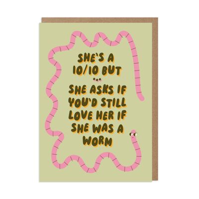 Worm Funny Lei è una carta per 10 anni d'amore