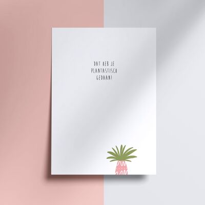 greeting card - you did that plantastic