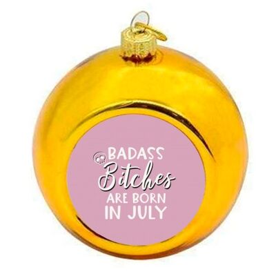 Christmas Baubles 'Badass Bitches are bo