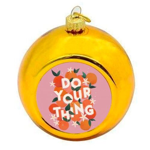 Christmas Baubles 'Do Your Thing - Summe