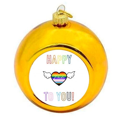 Christmas Baubles 'Happy Pride To You!'