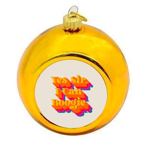 Christmas Baubles 'I Can Boogie'