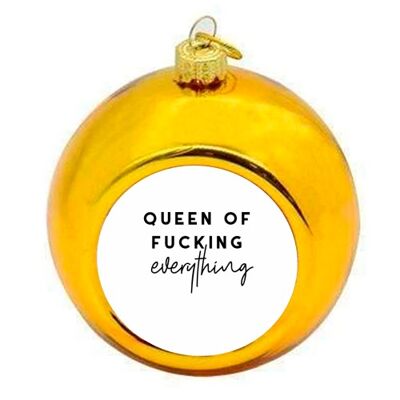 Christmas Baubles 'Queen of fucking ever