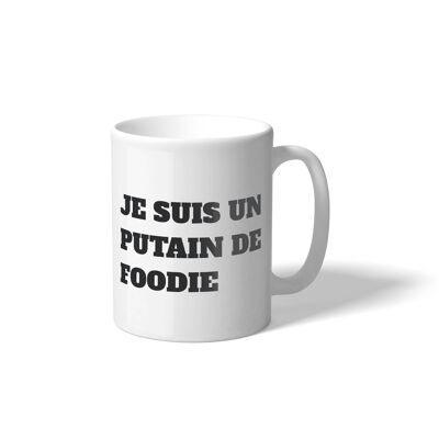 Taza 'Je suis un putain de Foodie' FR