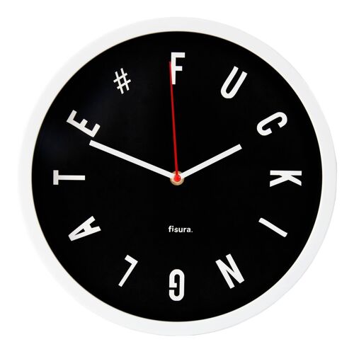 Reloj Negro «Fucking Late»