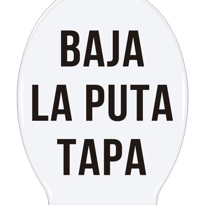 Wc Pegatina Vinilo «Tapa Baja La Puta»