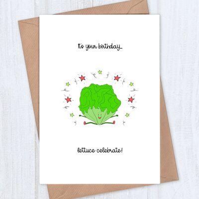 Lettuce Celebrate Birthday Card