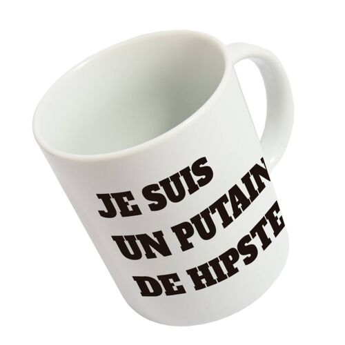 Taza 'Je Suis Un Putain De Hipster' P.