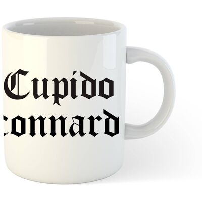 Taza 'Cupido Connard'