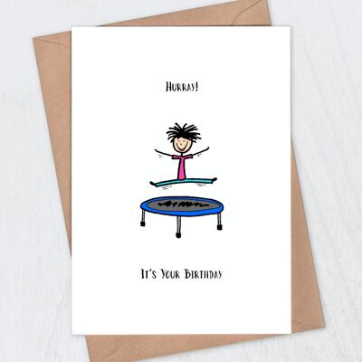 Trampoline Birthday Card - Hurray! It's Your Birthday