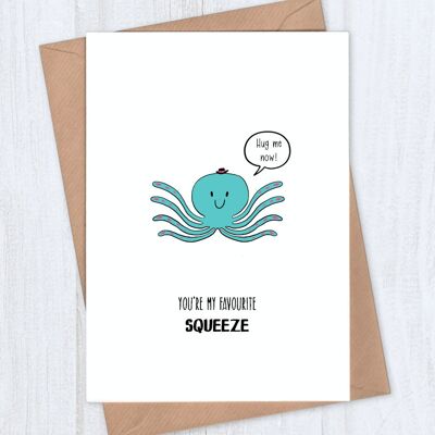 Favourite Squeeze Love Card