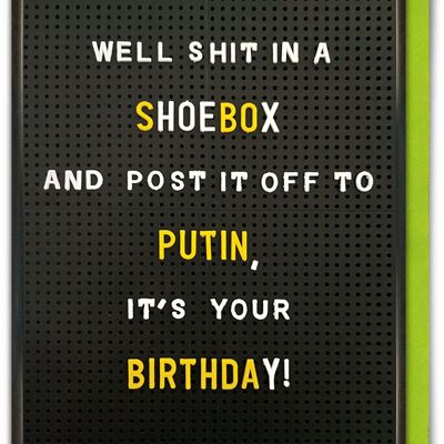 Funny Birthday Card - Shoebox Putin