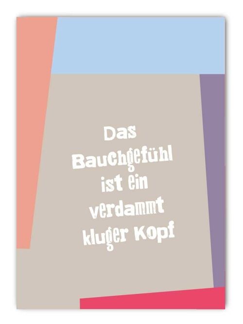 Postkarte Das Bauchgefühl ist ein verdammt