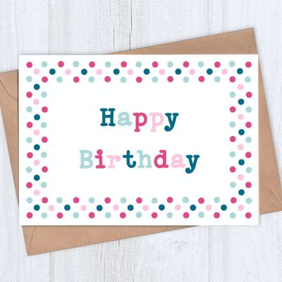 Dotty Happy Birthday Card