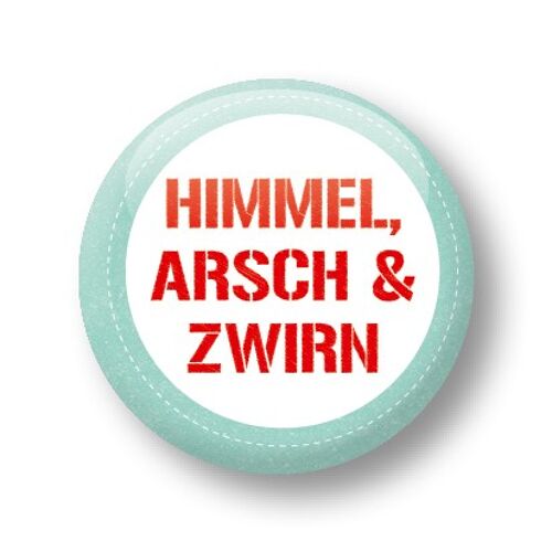 Button, Himmel, Arsch & Zwirn