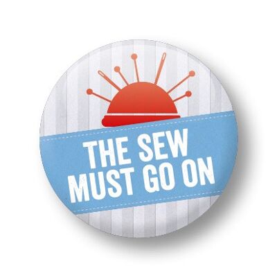 English button, The sew must go on
