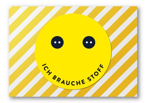 Postkarte, Ich brauche Stoff