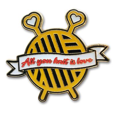 Enamel pin, All you knit is love