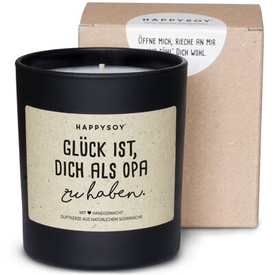 Glück ist dich als Opa zu haben