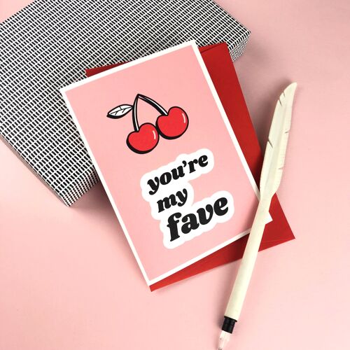 You're my fave greeting card; red and pink