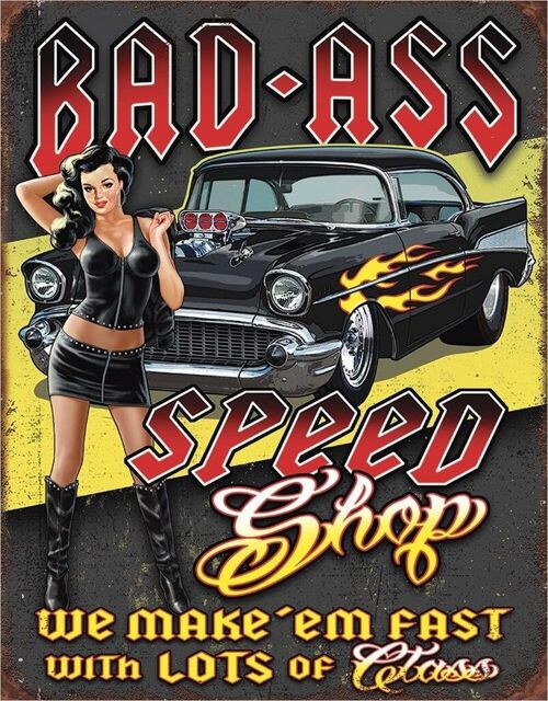 US Blechschild Bad Ass Speed Shop